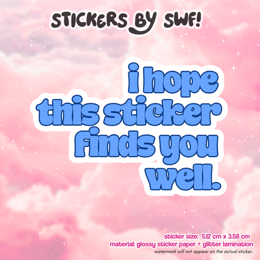 i hope this sticker finds you well ⭑.ᐟ