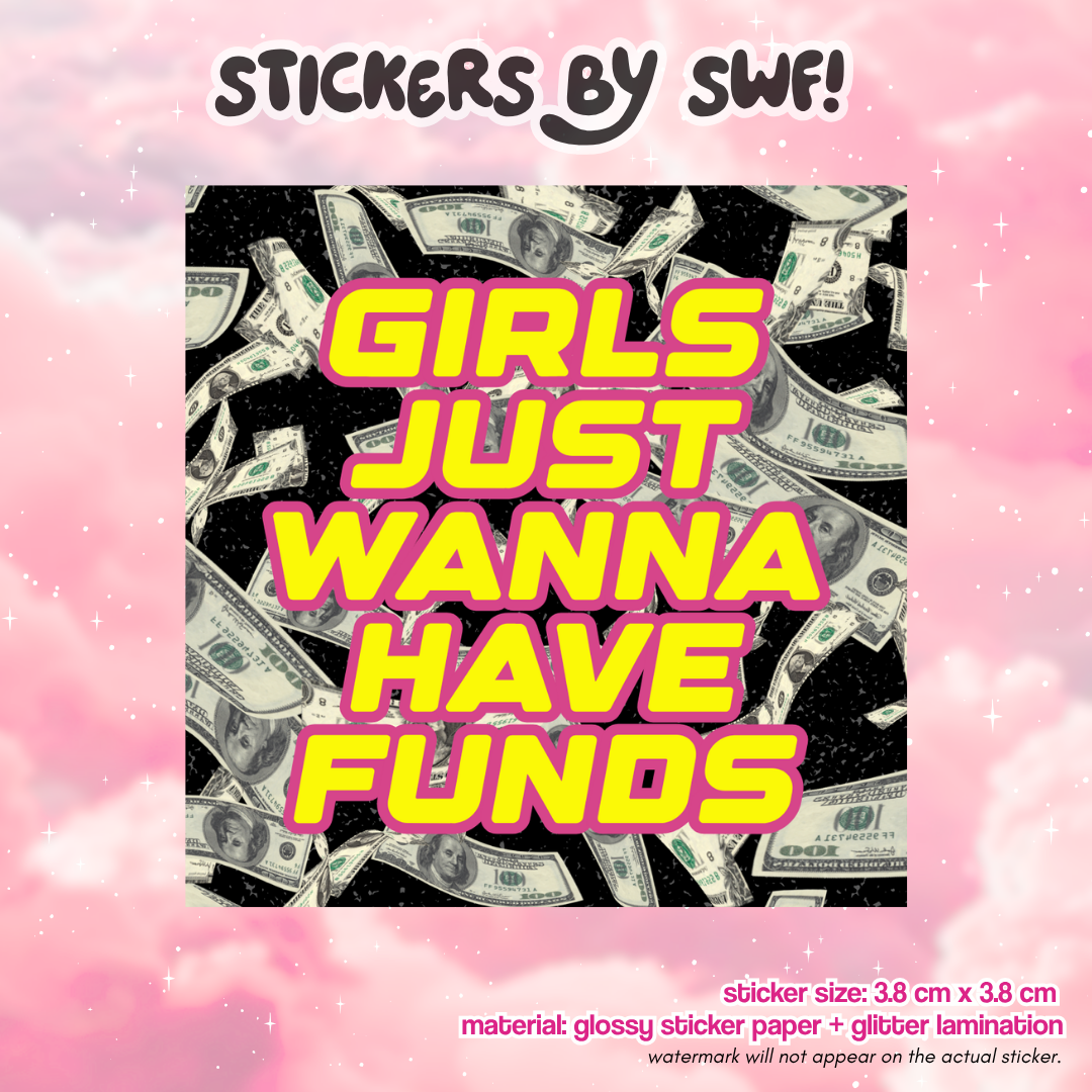 girls just wanna have funds.. ⭑.ᐟ