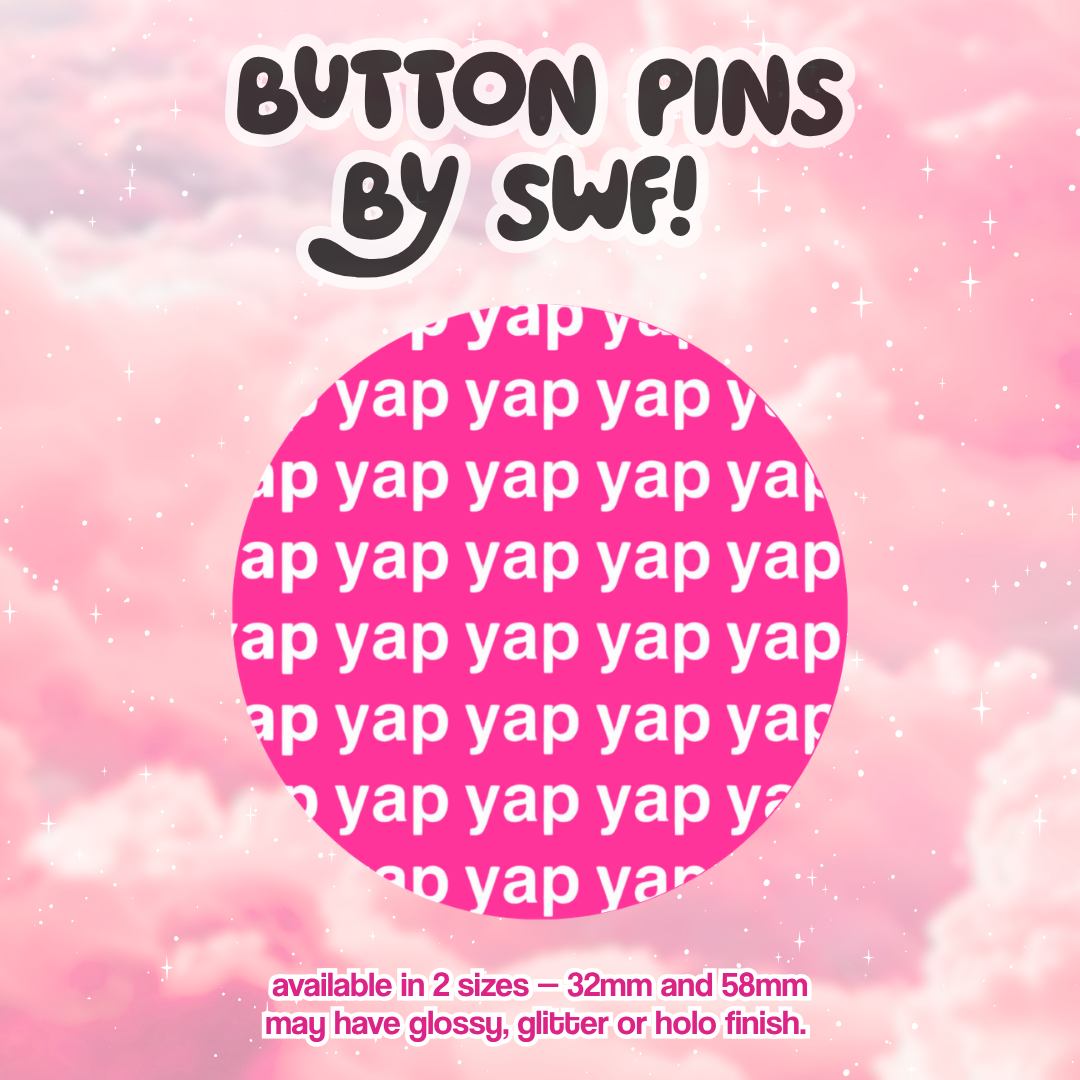 yapyapyap button pin.. ⭑.ᐟ